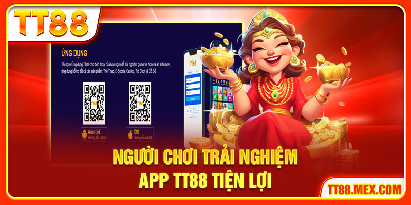 Người chơi trải nghiệm app TT88 tiện lợi